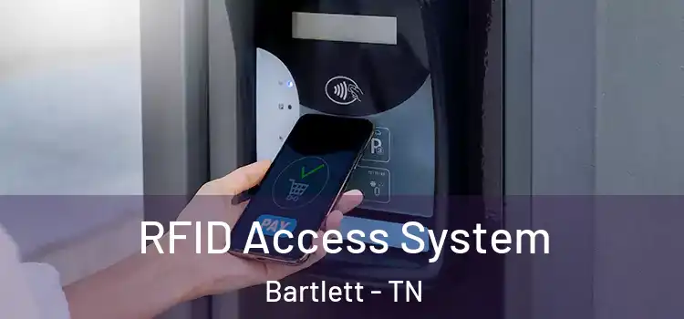 RFID Access System Bartlett - TN